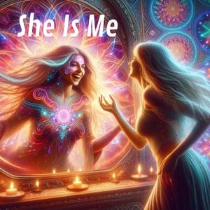 She Is Me
