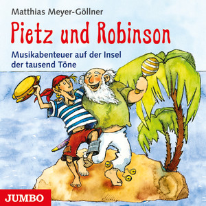 Der Kaugummipirat - Pietz und Robinson