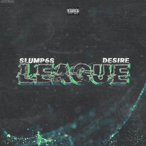 League (feat. Slump6s)
