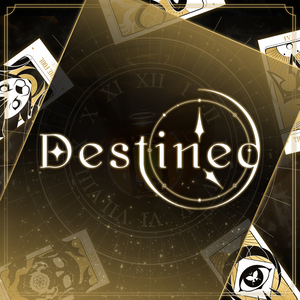 Destined