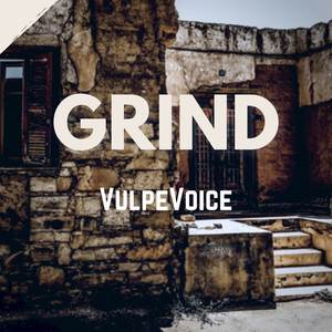 Grind