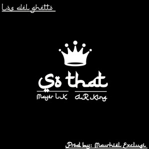 ¿So That?