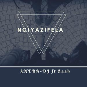 Ngiyazifela (feat. Zaah)