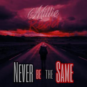 Never be the Same