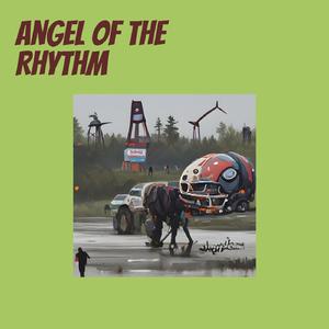 Angel of the Rhythm