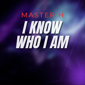 I Know Who I Am