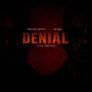Denial (Remix)
