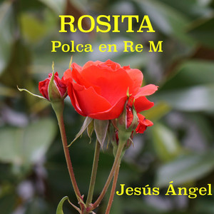 Rosita: Polca en Re M