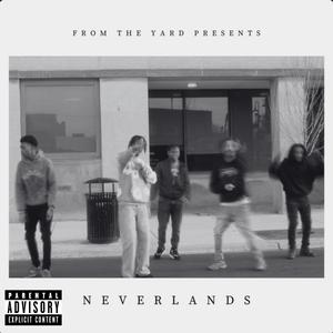 Neverlands (feat. FTY.BIZZIE, Oshiesty & JayWick)