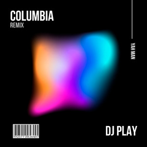 Columbia (Remix)