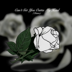 Can't Get You Outta My Head (Demo)