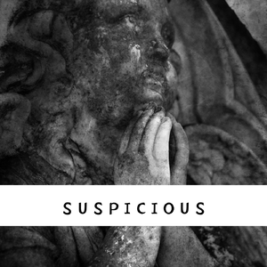 Suspicious
