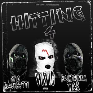 Hitting 4 (feat. BlokkRunna Tae & 4684 VIVID)