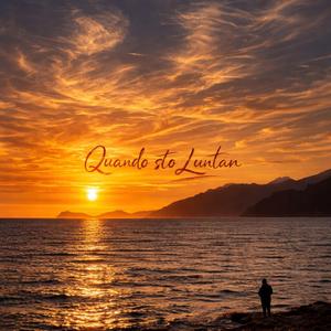 Quando sto Luntan