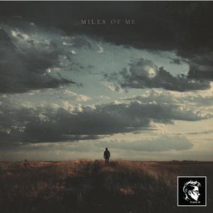 Miles of me