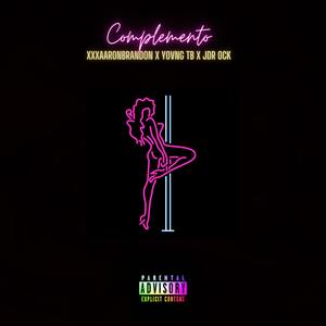 Complemento (feat. Yovng Tb & JDR Ock)