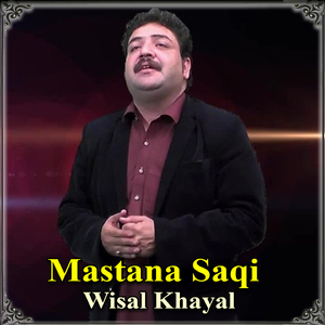 Mastana Saqi