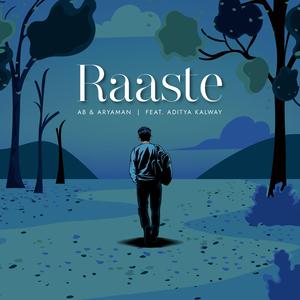 Raaste (feat. Aditya Kalway)
