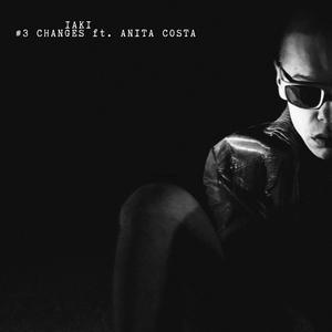 CHANGES (feat. Anita Costa)