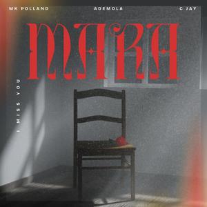 Mara (feat. Ademola & CJay)
