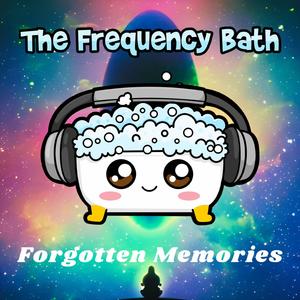 Forgotten Memories (45 Minutes)