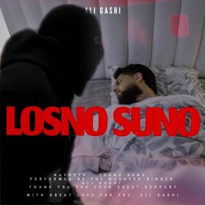 ALI GASHI (LOSNO SUNO)