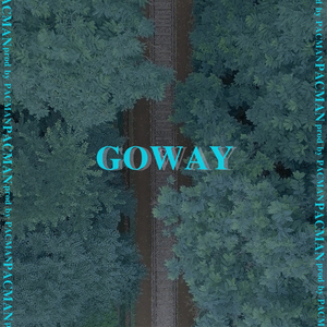 GOWAY (Prod by PACMAN)