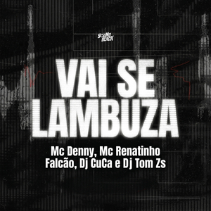 Vai se Lambuza