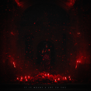 If It Measns A Lot To You (feat. Chiodos, L. A. Guns & Music Travel Love )