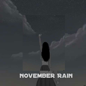 November Rain (Remix)