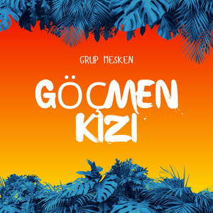 Göçmen Kızı