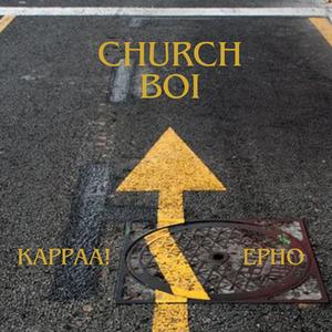 Church Boi (feat. Epho)