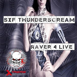 Raver 4 Life (Padex Remix)