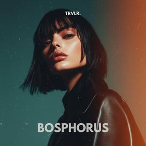 Bosphorus (feat. Just Eddie) (Radio Edit)