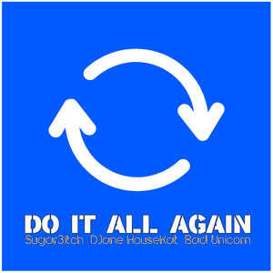 Do it all again