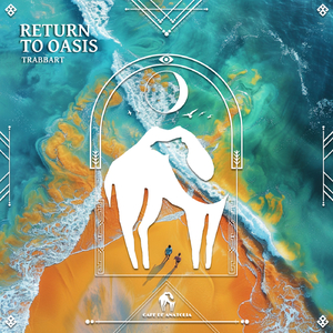 Return to Oasis (Extended Mix)