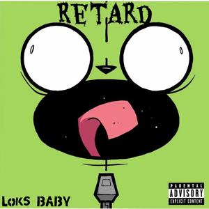 Retard