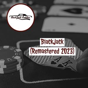 BlackJack (Remastered 2023)