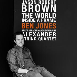 The World Inside a Frame (feat. Brett Strader & Andrew Higgins)
