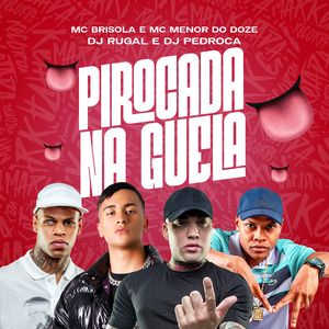 Pirocada na Guela