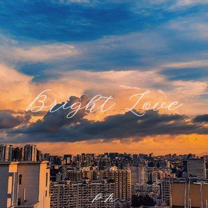 Bright Love（Prod.by Morrow）