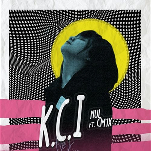 K.C.I (feat. CM1X)