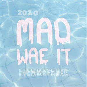 Mad Wae It 2020 (Hjemmesnekk)
