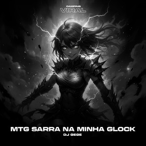 MTG Sarra na Minha Glock (feat. CAMPING VIRAL) (SPEED)