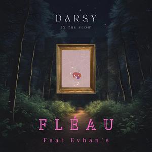 Fléau (feat. Evhan's)