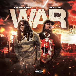War!!! (feat. Big Yavo)