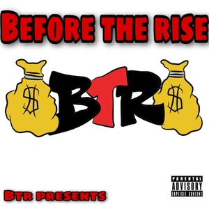 Before The Rise