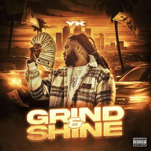 Grind & Shine