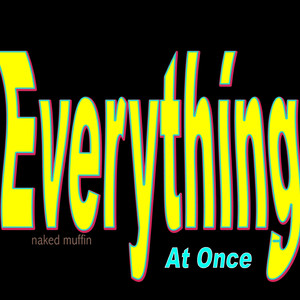 Everything At Once (As Sly as a Fox)