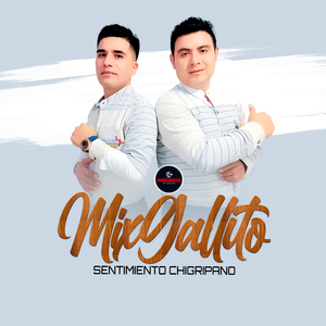 Mix Gallito